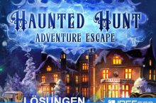 Adventure Escape Haunted Hunt Lösungen aller Kapitel