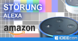 Alexa Störungen – Hast Du aktuell Probleme und Fehler mit Alexa?