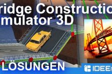 Bridge Construction Simulator 3D Lösung aller Level