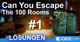 Can You Escape The 100 Rooms 1 Lösung aller Level