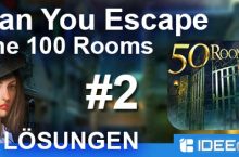 Can You Escape The 100 Rooms 2 Lösung aller Level