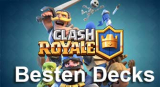 Die besten Clash Royale DECKS für den Angriff
