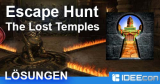 Escape Hunt – The Lost Temples Lösung aller Level