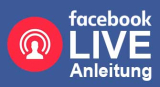 Facebook Live Video Stream starten – Schritt für Schritt Anleitung