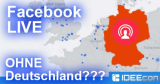 Facebook LIVE ohne Deutschland?