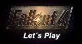 Let´s Play Fallout 4 auf deutsch – Gameplay