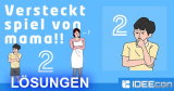 Versteckt Spiel von Mama 2 Lösung aller Level/Tage