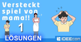 Versteckt Spiel von Mama Lösung aller Level/Tage