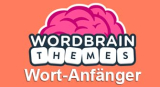 WordBrain Themes – Wort-ANFÄNGER Lösung