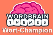 WordBrain Themes Wort-CHAMPION Lösung