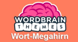 WordBrain Themes Wort-MEGAHIRN Lösung