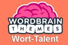 WordBrain Themes – Wort-TALENT Lösung
