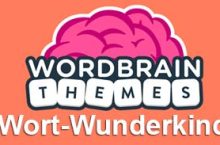 WordBrain Themes Wort-WUNDERKIND Lösung