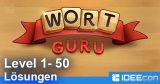 Wort Guru Level 1 bis 50 Lösung – einfache Suche