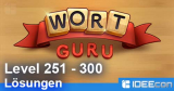 Wort Guru Level 251 bis 300 Lösung – einfache Suche