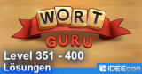 Wort Guru Level 351 bis 400 Lösung – einfache Suche