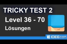 Tricky Test 2 Level 36 – 70 Lösung für Android & iOS