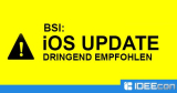 iOS 9.3.3 Update vom BSI dringend empfohlen