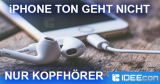 iPhone Ton funktioniert nur noch über Kopfhörer/Headset