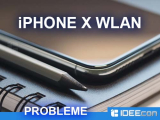 iPhone X WLAN Probleme oder schlechte Internetverbindung