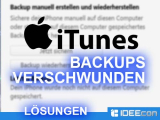 Backups nach iTunes Update verschwunden – was tun?
